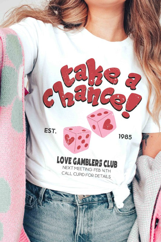 Take a Chance Graphic T-Shirt