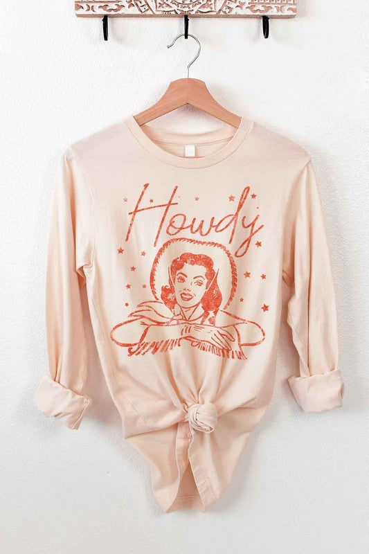 Howdy Cowgirl Long Sleeve Tee - Women's Western Graphic Shirt