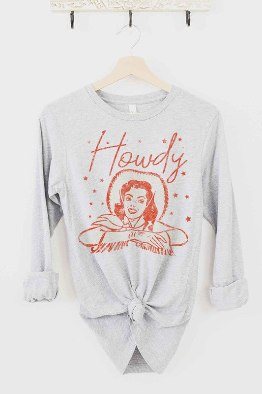 Howdy Cowgirl Long Sleeve Tee - Women's Western Graphic Shirt