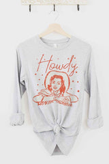 Howdy Cowgirl Long Sleeve Tee - Women's Western Graphic Shirt