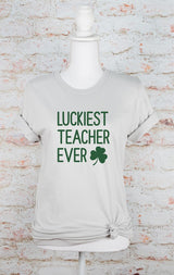 Luckiest Teacher Ever St. Patrick's Day Graphic Tee - Minihomy