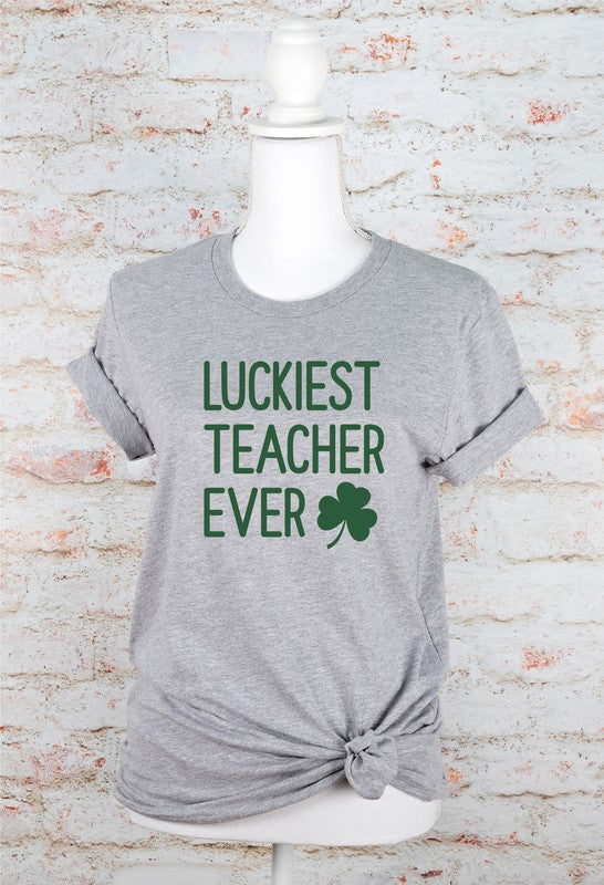 Luckiest Teacher Ever St. Patrick's Day Graphic Tee - Minihomy