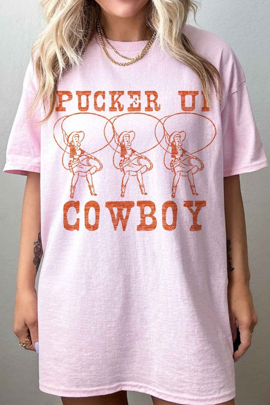 Pucker Up Cowboy Western Country Oversized Tee