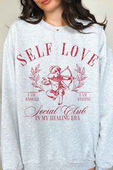 Self Love Valentines Graphic Sweatshirt