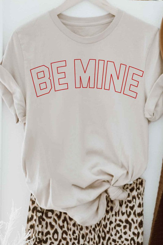 Be Mine Valentines Graphic Tee