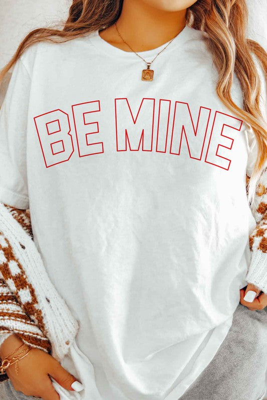 Be Mine Valentines Graphic Tee - Minihomy