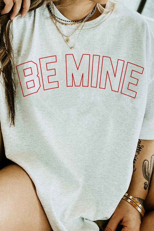 Be Mine Valentines Graphic Tee - Minihomy