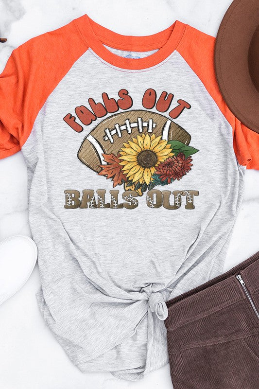 Football Sunflower Raglan Shirt - "Falls Out, Balls Out" Graphic Tee