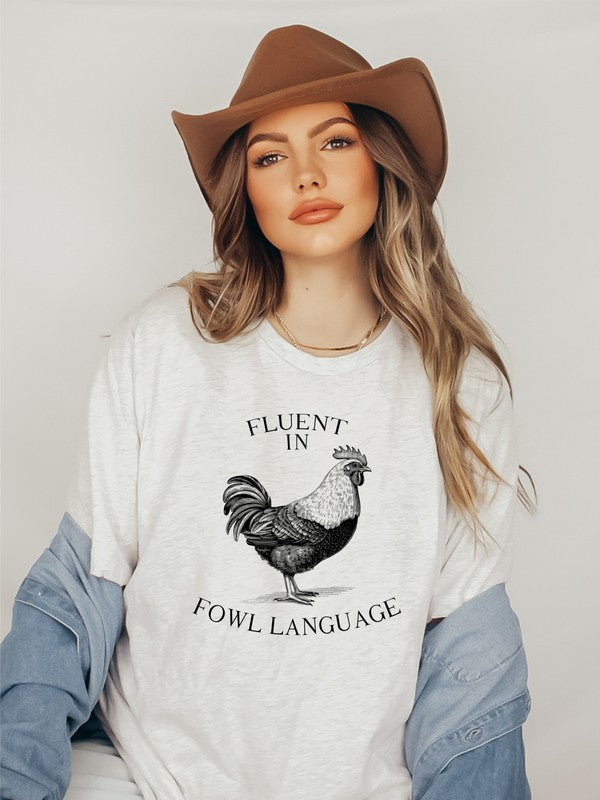 Fluent in Fowl Language Short Sleeve Graphic Tee