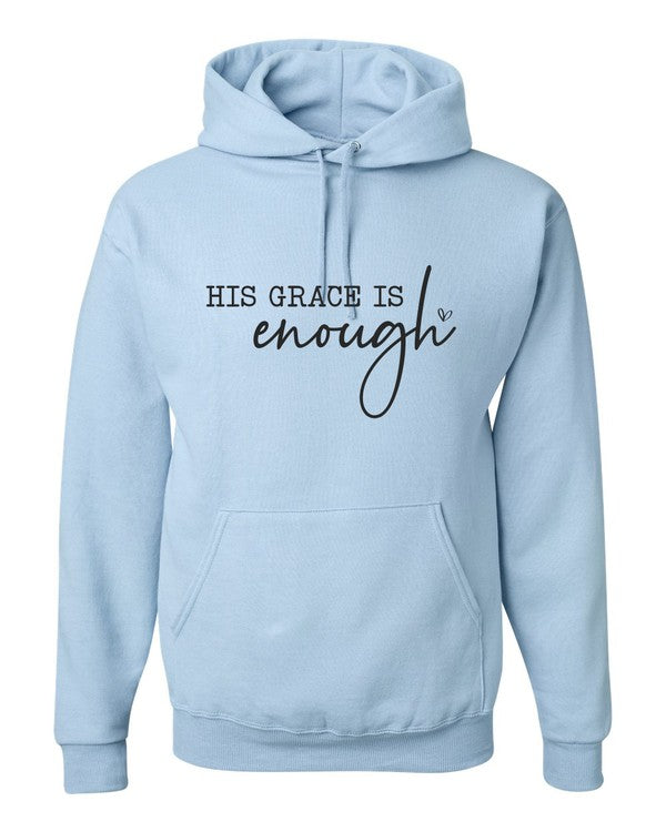 His Grace is Enough Graphic Hoodie