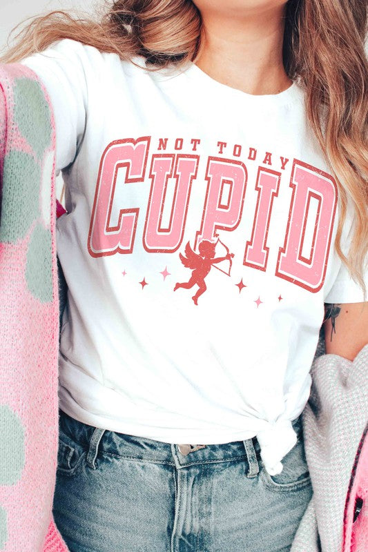 NOT TODAY CUPID Graphic T-Shirt